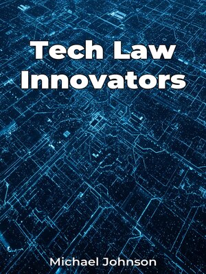 cover image of Tech Law Innovators